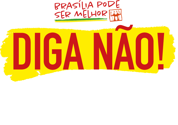 diga não!